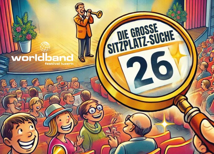 Finden Sie in den 14 Konzerten 260 zufällig verteilte Sitzplätze für CHF 26.-! | © World Band Festival Luzern